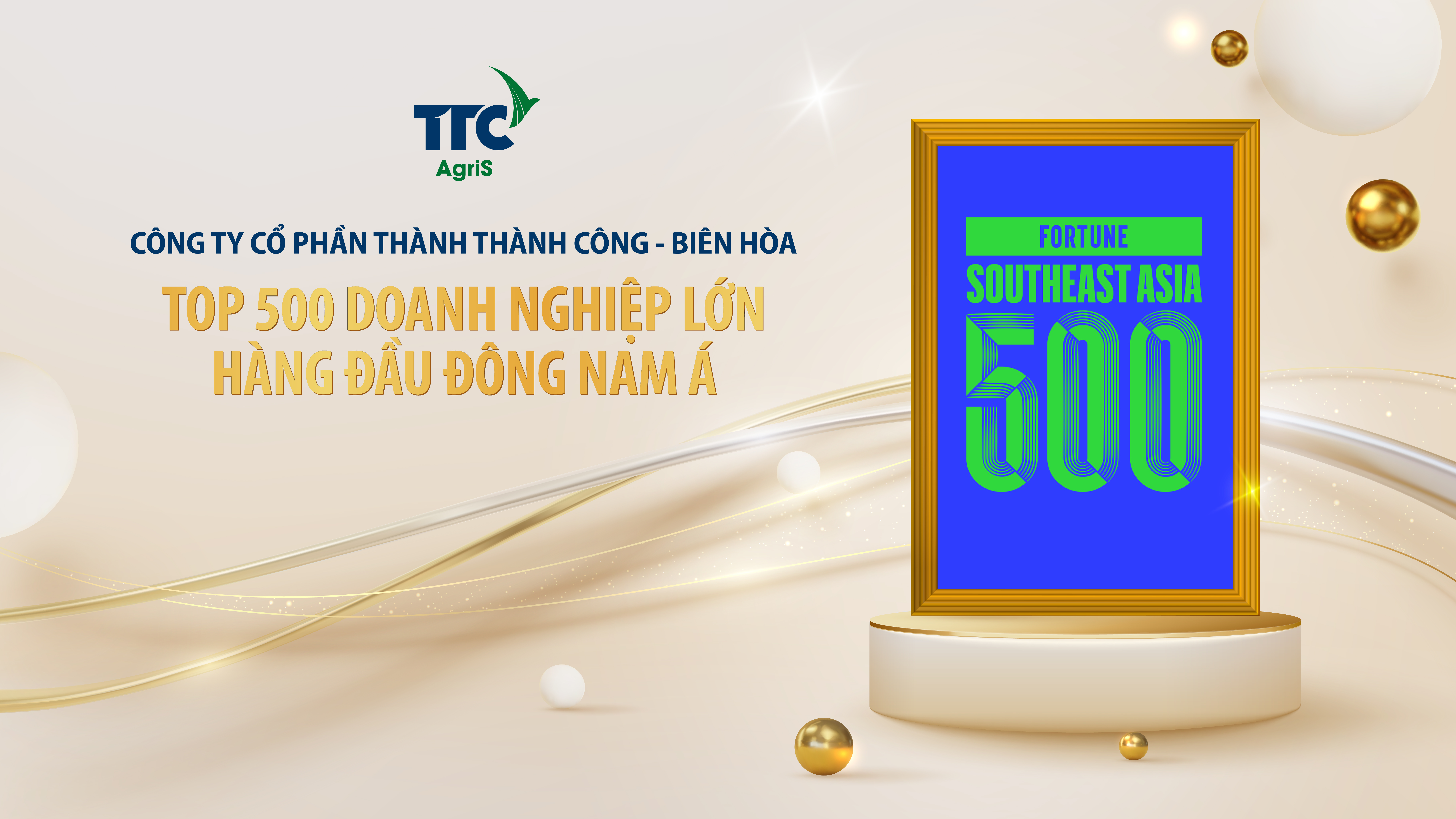 TTC AgriS góp mặt trong Top 500 Fortune Đông Nam Á, tiếp tục khẳng định vị thế trên thị trường quốc tế